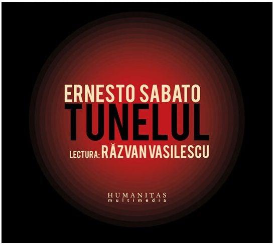 Tunelul – Audiobook | Ernesto Sabato carturesti.ro imagine 2022