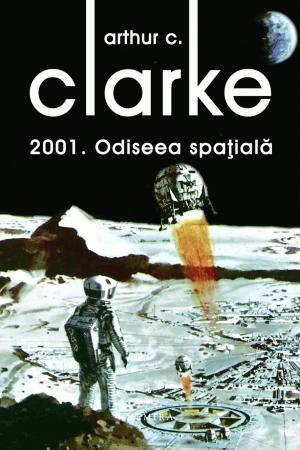 2001: Odiseea spatiala | Arthur C. Clarke