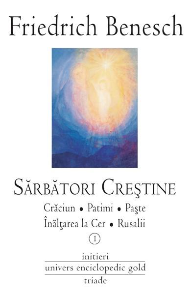 Sarbatori crestine. Vol. I-II | Friedrich Benesch carturesti.ro poza bestsellers.ro