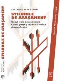 Stilurile de atasament | Amir Levine, Rachel S. F. Heller