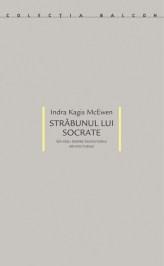 Strabunul lui Socrate | Indra Kagis McEwen