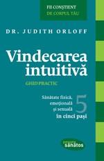 Vindecarea intuitiva | Judith Orloff