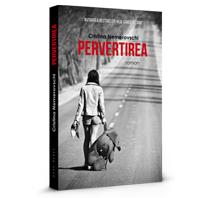 Pervertirea | Cristina Nemerovschi