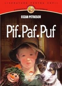 Pif… Paf… Puf… | Cezar Petrescu adolescenti 2022
