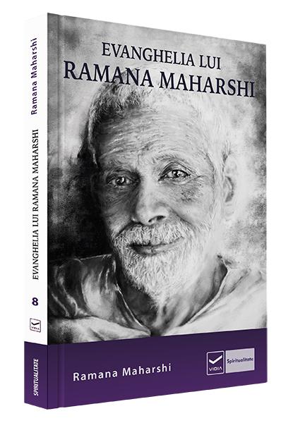 Evanghelia lui Ramana Maharshi | Ramana Maharshi