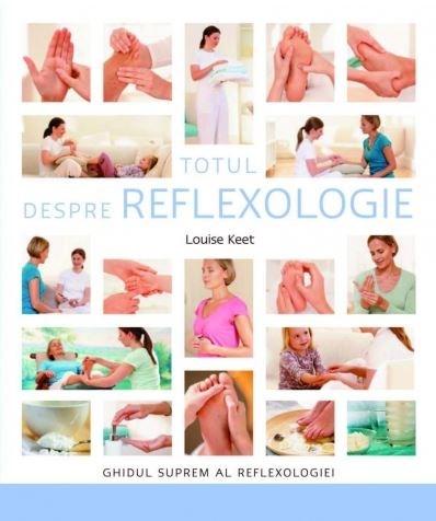 Totul despre reflexologie | Louise Keet Adevar Divin poza bestsellers.ro