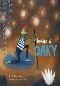 Dorinta lui Oaky | Undina Bubur