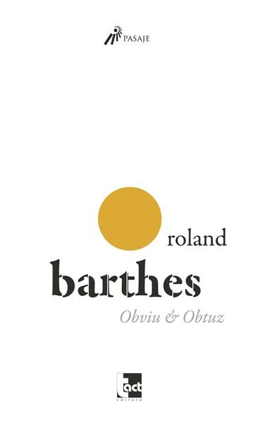 Obviu & Obtuz | Roland Barthes carturesti.ro Carte