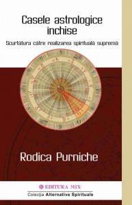 Casele astrologice inchise | Rodica Purniche carturesti.ro imagine 2022