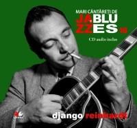 Jazz & Blues Nr. 18 – Django Reinhardt | carturesti.ro imagine 2022