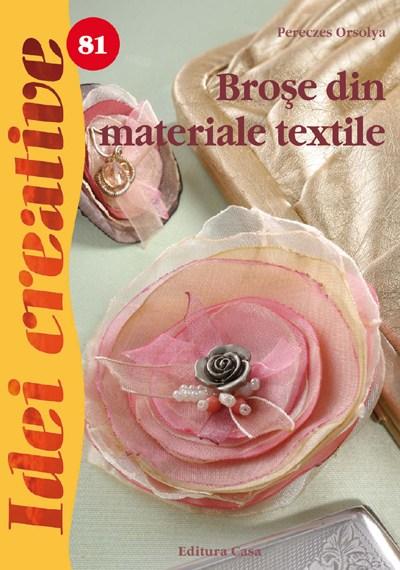 Brose din materiale textile - Idei creative 81 | Pereczes Orsolya