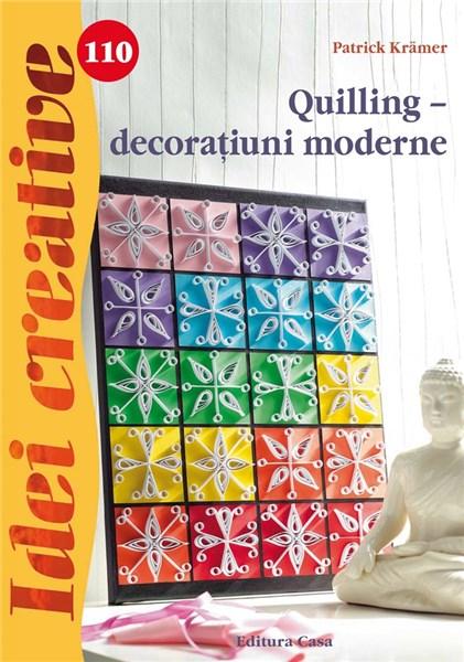 Quilling: decoratiuni moderne - Idei crative 110 | Patrick Kramer
