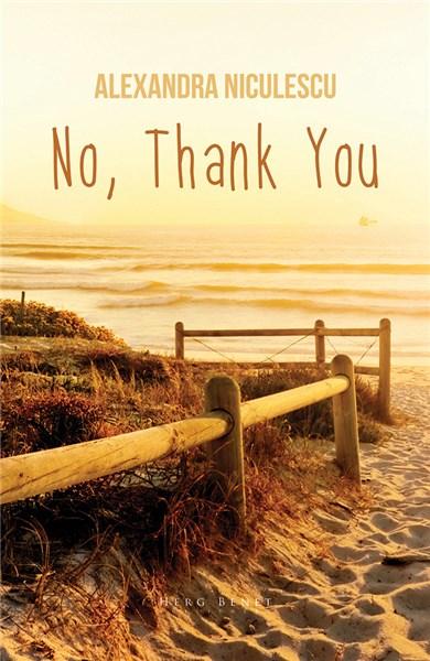 No, Thank You | Alexandra Niculescu