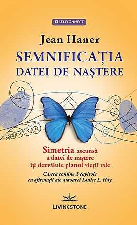 Semnificatia datei de nastere | Jean Haner