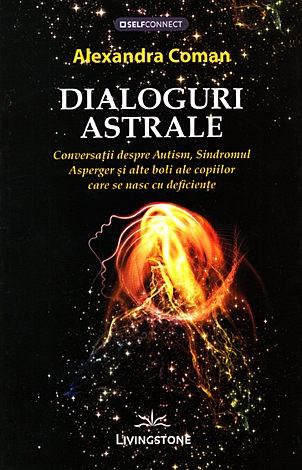Dialoguri astrale | Alexandra Coman