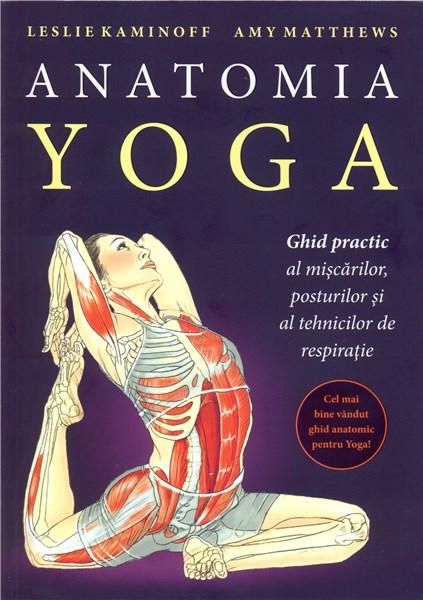 Anatomia yoga | Leslie Kaminoff, Amy Matthews
