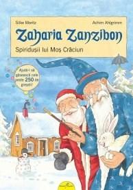 Spiridusii lui Mos Craciun - Zaharia Zanzibon Vol. IV | Silke Moritz, Achim Ahlgrimm