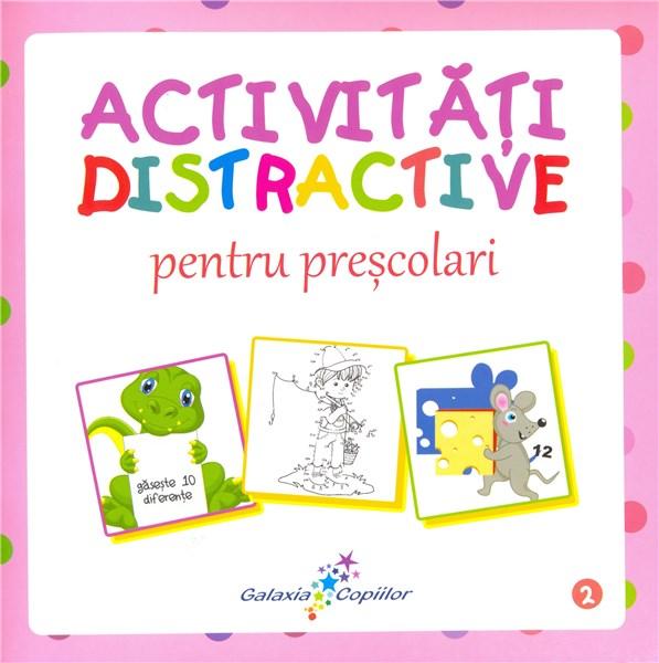 Activitati distractive pentru prescolari 2 | Roxana Geanta carturesti.ro imagine 2022
