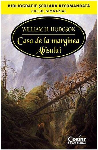 Casa de la marginea abisului | William Hope Hodgson