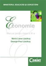 Economie: Manual pentru clasa a XI-a | Maria Liana Lacatus, George-Paul Lacatus