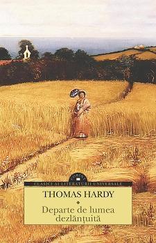 Departe de lumea dezlantuita | Thomas Hardy
