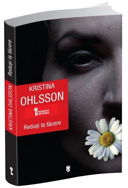 Redusi la tacere | Kristina Ohlsson