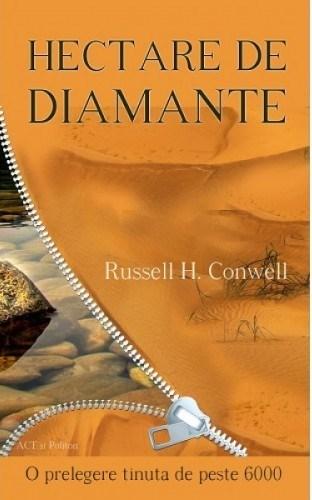 Hectare de diamante | Russell H. Conwell ACT si Politon Carte