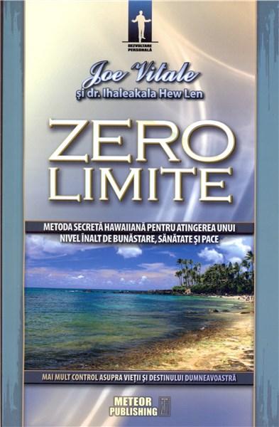 Zero limite | Joe Vitale, Ihaleakala Hew Len
