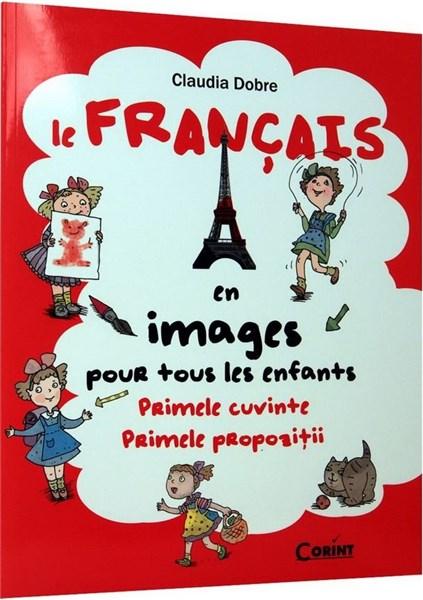 Le Francais en images pour tous les enfants | Claudia Dobre