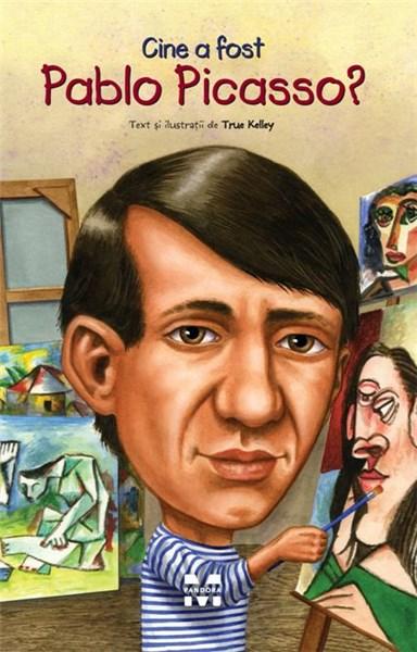 Cine a fost Pablo Picasso? | True Kelley carturesti.ro imagine 2022