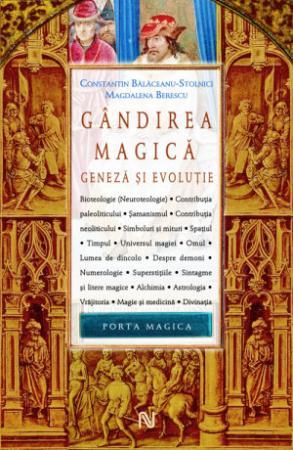 Gandirea Magica | Constantin Balaceanu-Stolnici, Magdalena Berescu