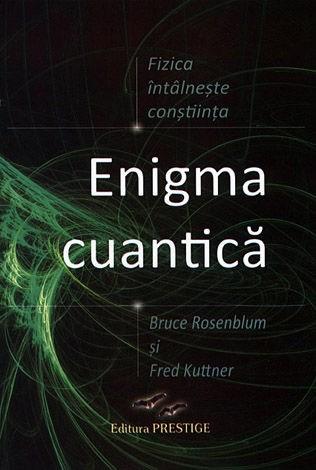 Enigma cuantica | Fred Kuttner, Bruce Rosenblum