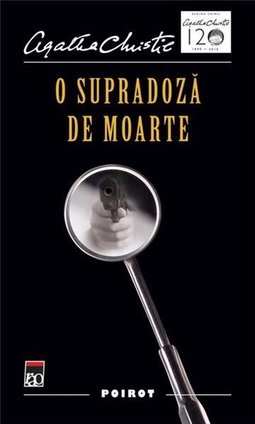 O supradoza de moarte | Agatha Christie