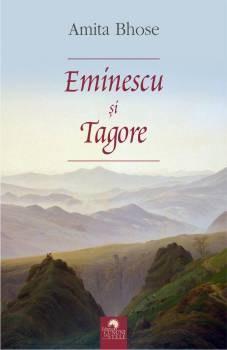 Eminescu si Tagore | Amita Bhose