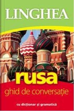 Rusa - Ghid de conversatie Ed. a II-a |