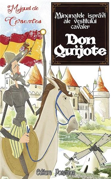 Minunatele ispravi ale vestitului cavaler Don Quijote | Miguel De Cervantes carturesti 2022