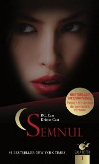 Semnul - Casa Noptii Vol. 1 (format mic) | Kristin Cast, P.C. Cast