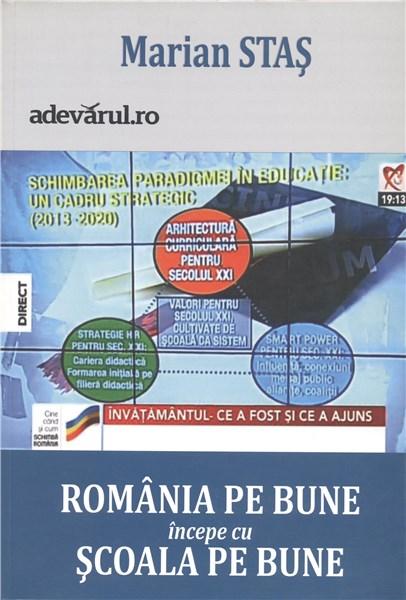 Romania pe bune incepe cu scoala pe bune | Marian Stas BMI imagine 2022