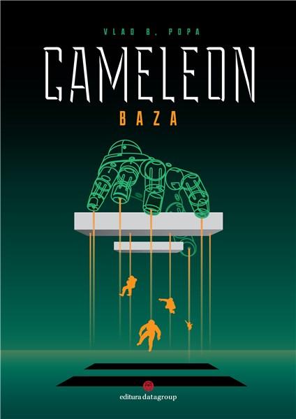 Cameleon – Baza | Vlad B. Popa carturesti 2022
