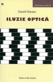 Iluzie optica | Daniil Harms