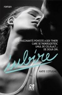Iubire | Katie Cotugno