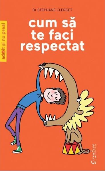 Cum sa te faci respectat | Stephane Clerget