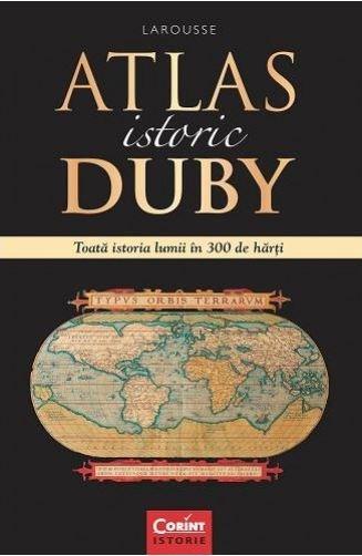 Atlas istoric Duby | carturesti.ro imagine 2022 cartile.ro
