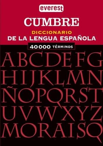 Diccionario \'\'Cumbre\'\' De La Lengua Espanola |