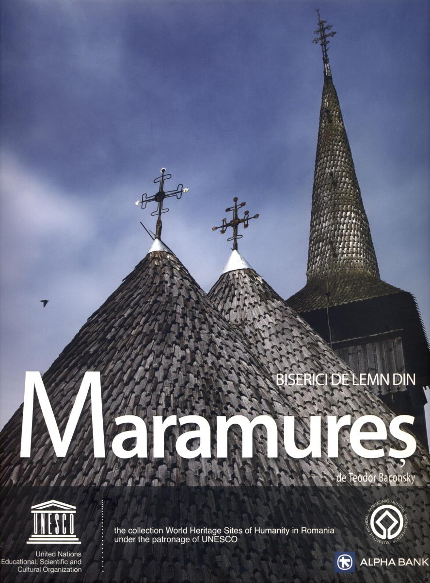 Biserici de lemn din Maramures / Wooden Churches of Maramures | Teodor Baconsky Artec Impresiones poza bestsellers.ro