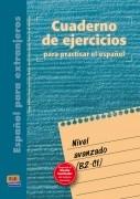 Vezi detalii pentru Cuadernos de ejercicios. Nivel avanzado | Pedro Benítez, María Antonieta Andino