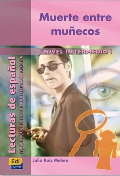 Muerte entre munecos - Nivel intermedio 1 | Julio Ruiz Melero