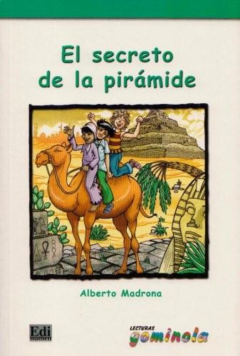 El secreto de la pirámide | Alberto Madrona