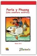 Perla y Phuong (una aventura asiática) | Rosa Ortí