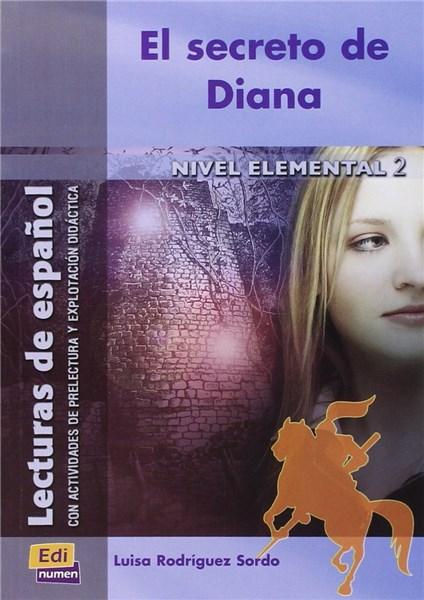 El Secreto de Diana - Nivel elemental 2 | Luisa Rodriguez Sordo